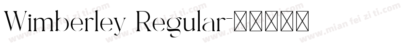 Wimberley Regular字体转换